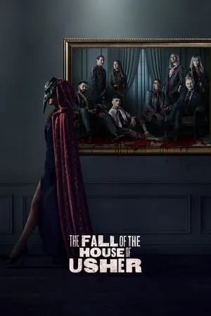 HDMovies4u The Fall of the House of Usher (Season 1) 2023 Hindi-English Web Series WEB-DL 480p 720p 1080p Download