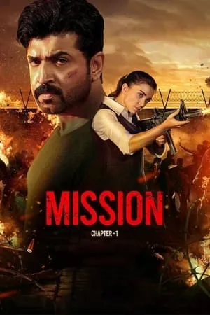 HDMovies4u Mission: Chapter 1 (2024) Hindi+Tamil Full Movie WEB-DL 480p 720p 1080p Download